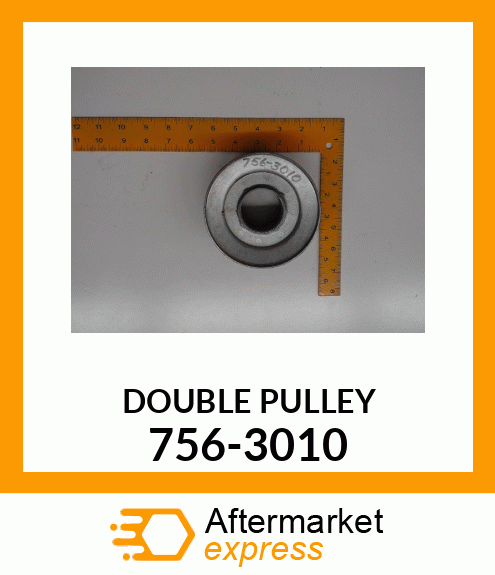 DOUBLEPULLEY 756-3010