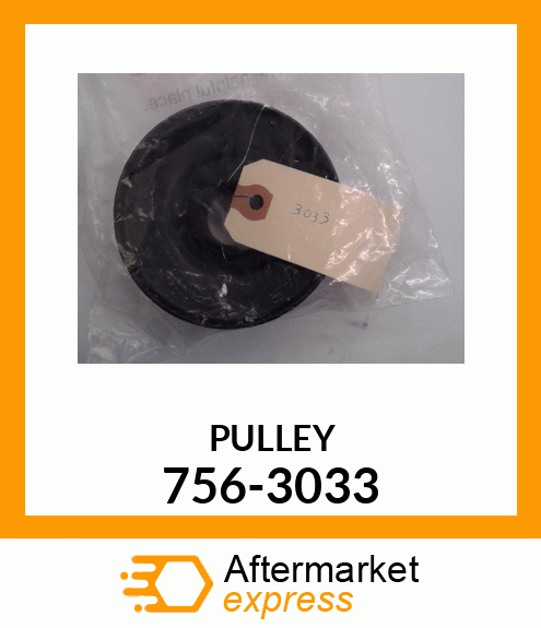 PULLEY 756-3033