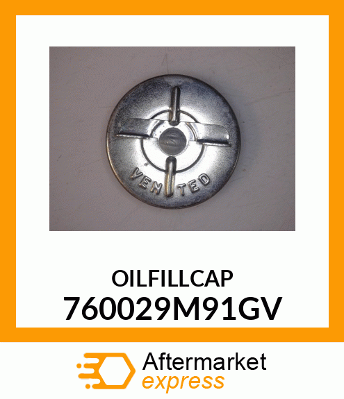 OILFILLCAP 760029M91GV