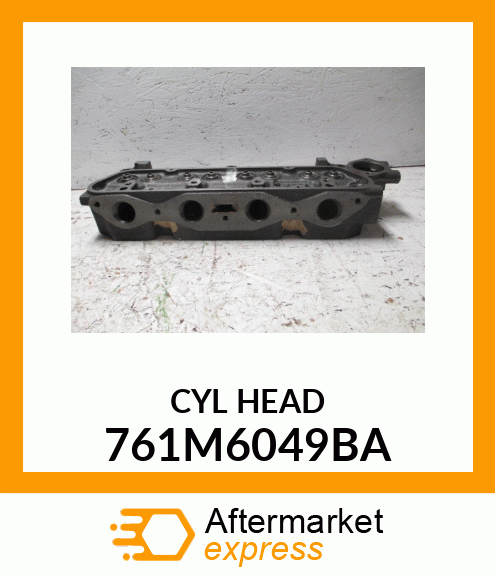 CYLHEAD 761M6049BA