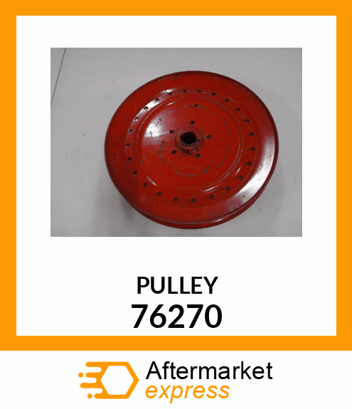 PULLEY 76270