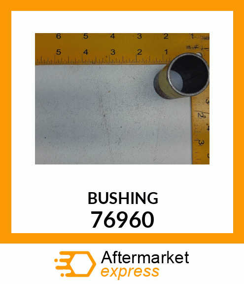 BUSHING 76960