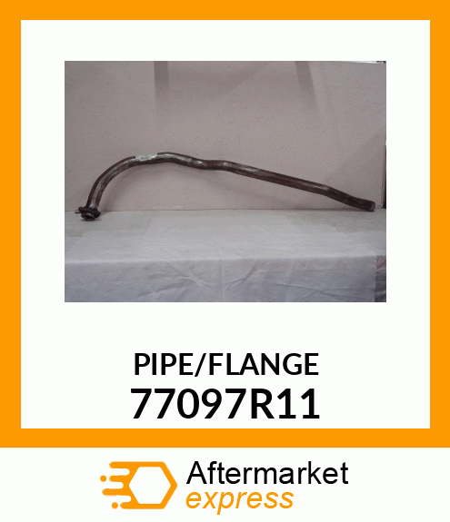 PIPE/FLANGE 77097R11