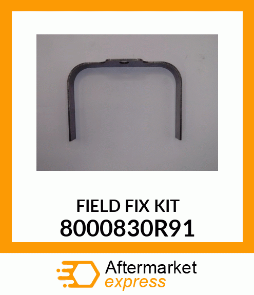 FIELDFIXKIT 8000830R91