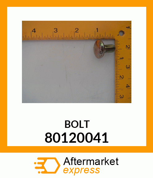 BOLT 80120041