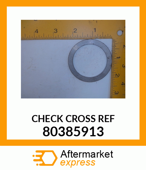 CHECK CROSS REF 80385913