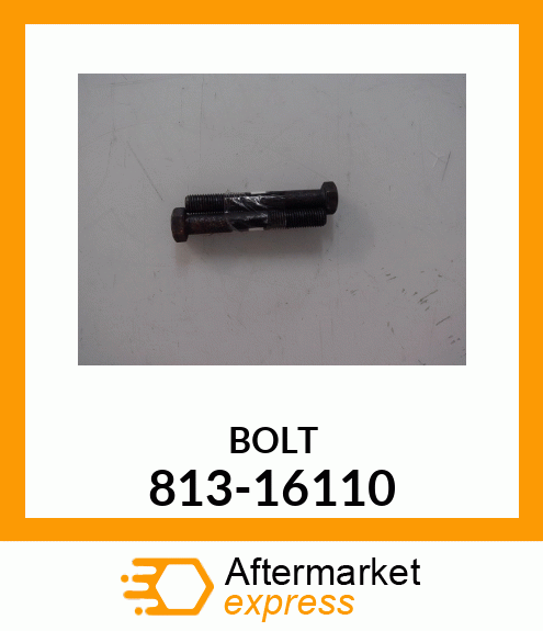 BOLT 813-16110