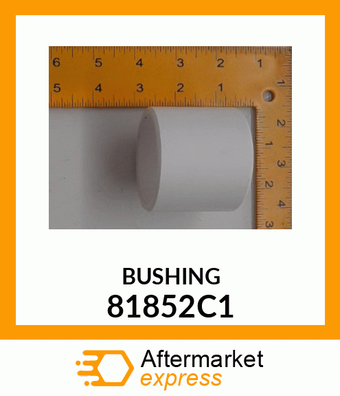 BUSHING 81852C1