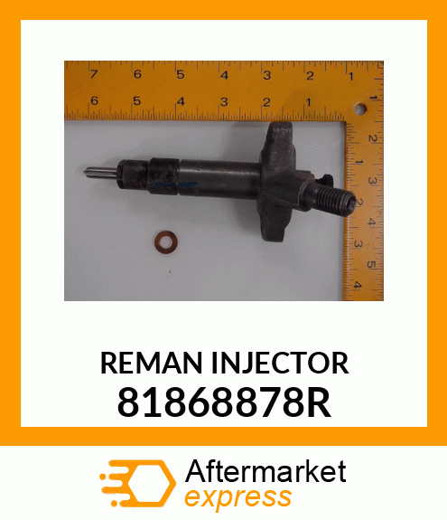 REMAN_INJECTOR_ 81868878R