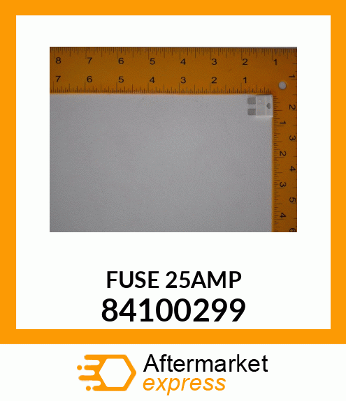 FUSE25AMP 84100299