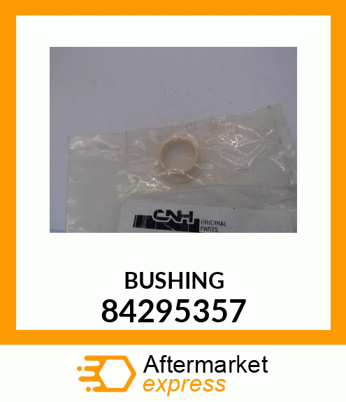 BUSHING 84295357