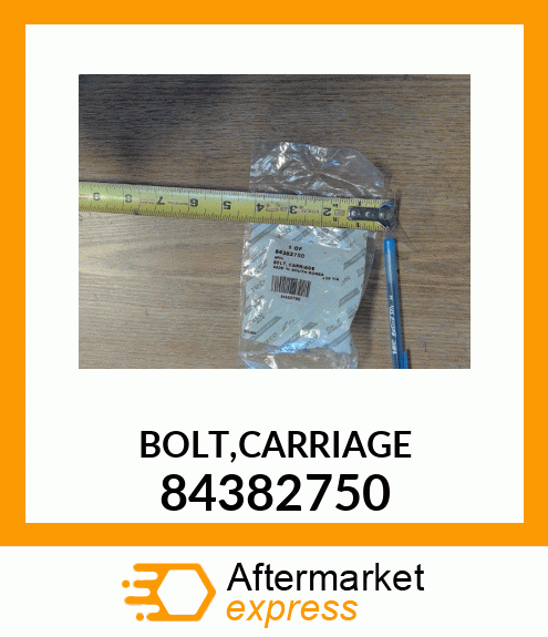 BOLT,CARRIAGE 84382750