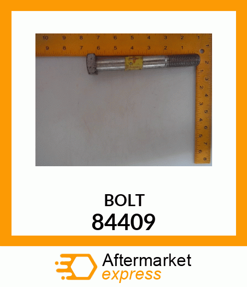 BOLT 84409