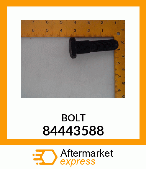 BOLT 84443588