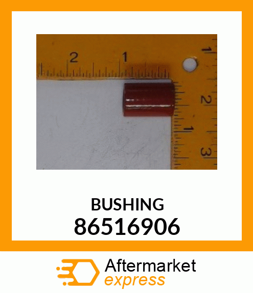 BUSHING 86516906