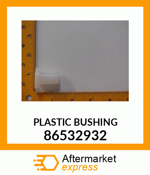 PLASTICBUSHING 86532932