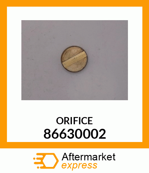 ORIFICE 86630002