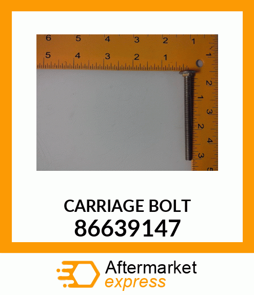 BOLT,CARRIAGE 86639147