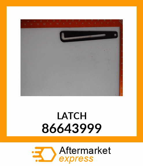 LATCH 86643999