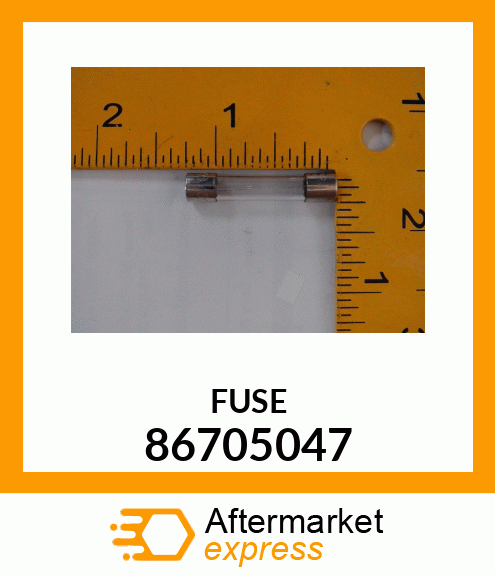 FUSE 86705047