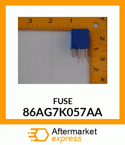 FUSE 86AG7K057AA