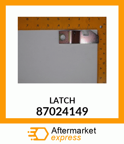 LATCH 87024149