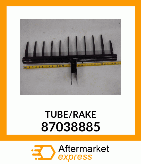 TUBE/RAKE 87038885