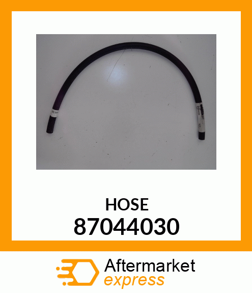 HOSE 87044030