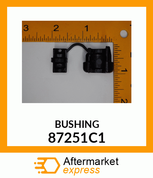 BUSHING 87251C1