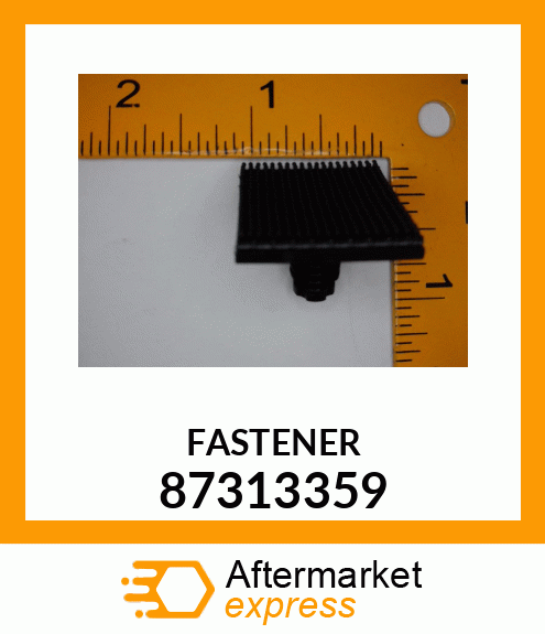 FASTENER 87313359