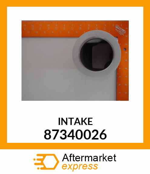 INTAKE 87340026