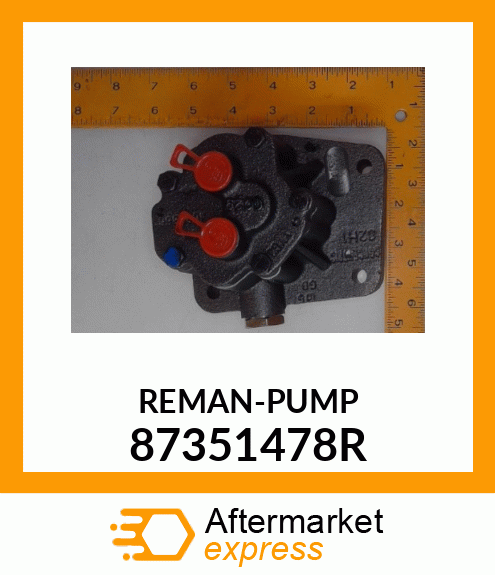 REMAN-PUMP 87351478R