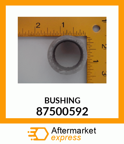 BUSHING 87500592