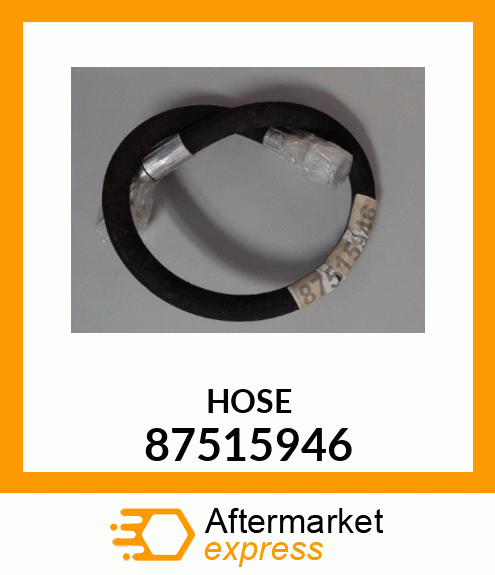 HOSE 87515946