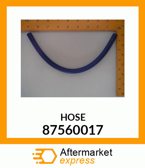 HOSE 87560017