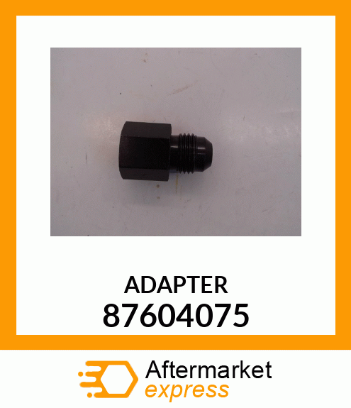 ADAPTER 87604075