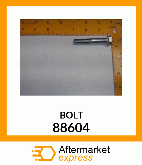 BOLT 88604