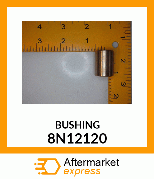 BUSHING 8N12120