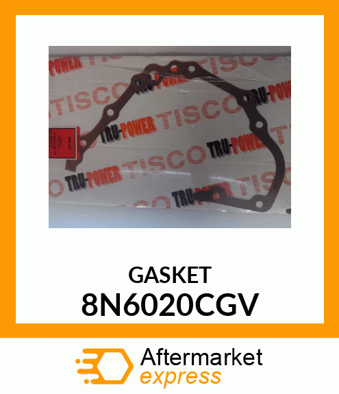 GASKET 8N6020CGV