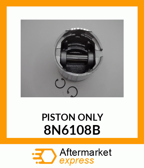 PISTON_ONLY 8N6108B