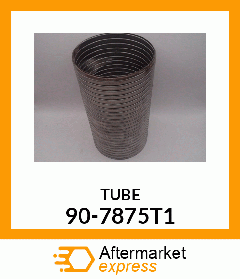 TUBE 90-7875T1