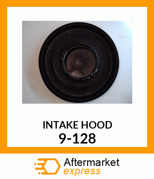 INTAKEHOOD 9-128