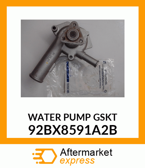 WATERPUMPGSKT 92BX8591A2B