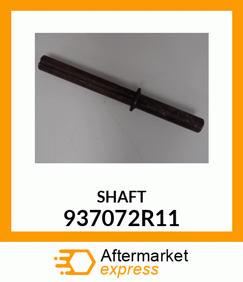 SHAFT 937072R11