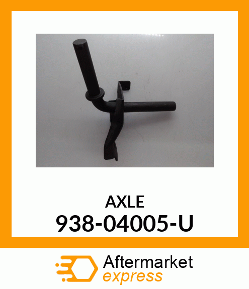 AXLE 938-04005-U