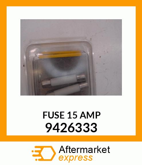 FUSE15AMP 9426333