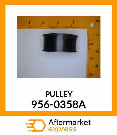 PULLEY 956-0358A