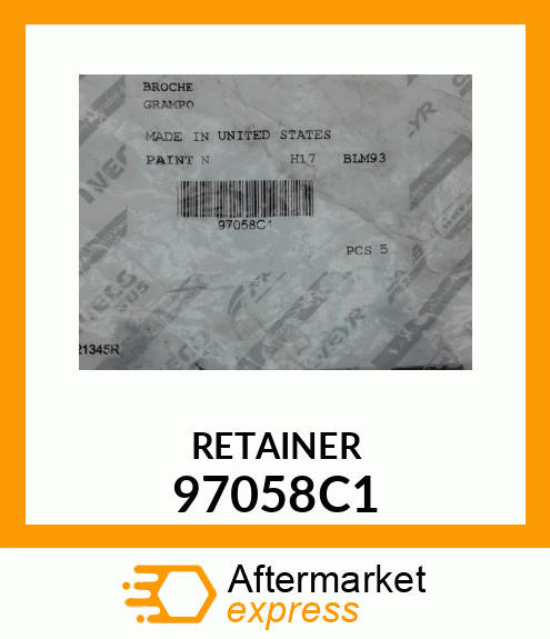 RETAINER 97058C1