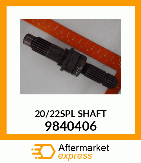 20/22SPLSHAFT 9840406