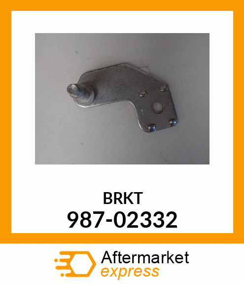 BRKT 987-02332